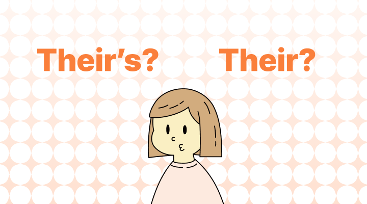 Their vs. Theirsの違いと例