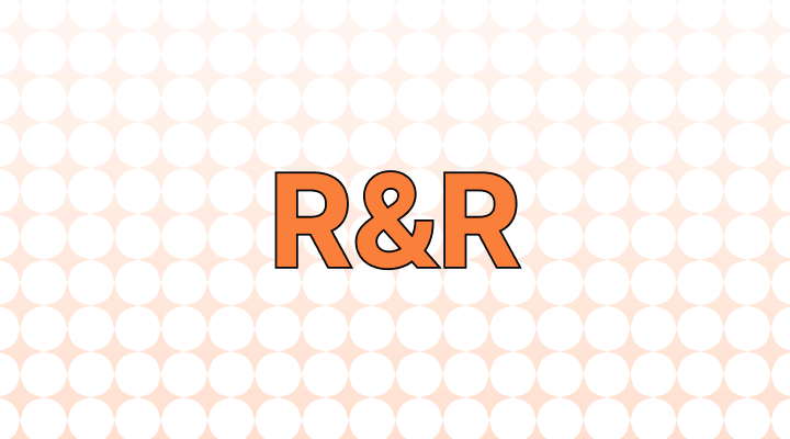 R&R意味と例