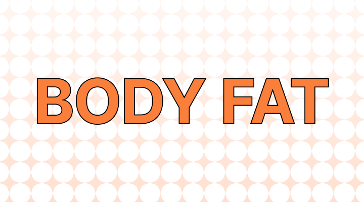 体脂肪率英語で(Body fat percentage及び連関表現)